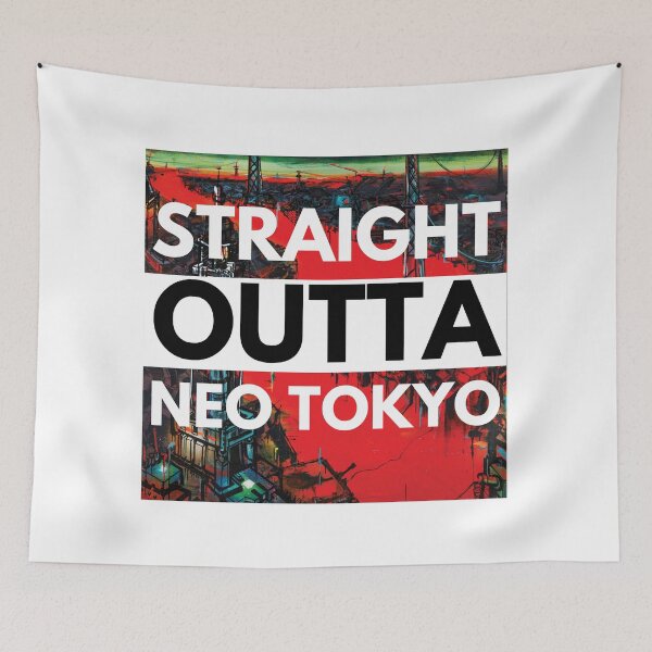 Item preview, Straight Outta Neo Tokyo designed and sold by red1one.