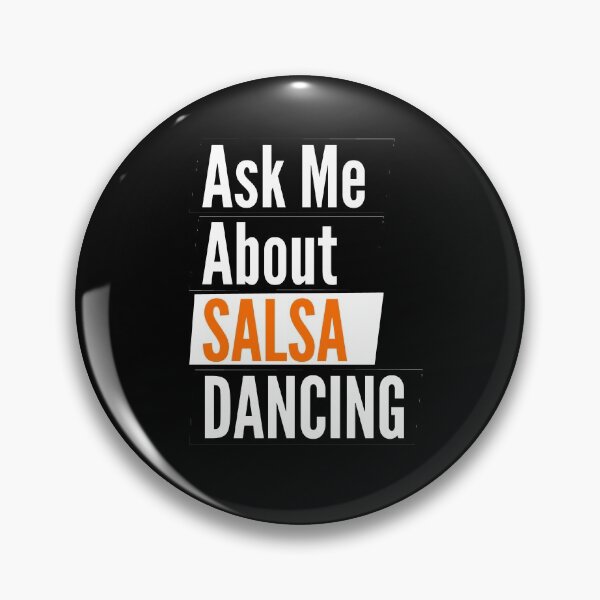 Item preview, Ask me about salsa dancing designed and sold by Styler Design.