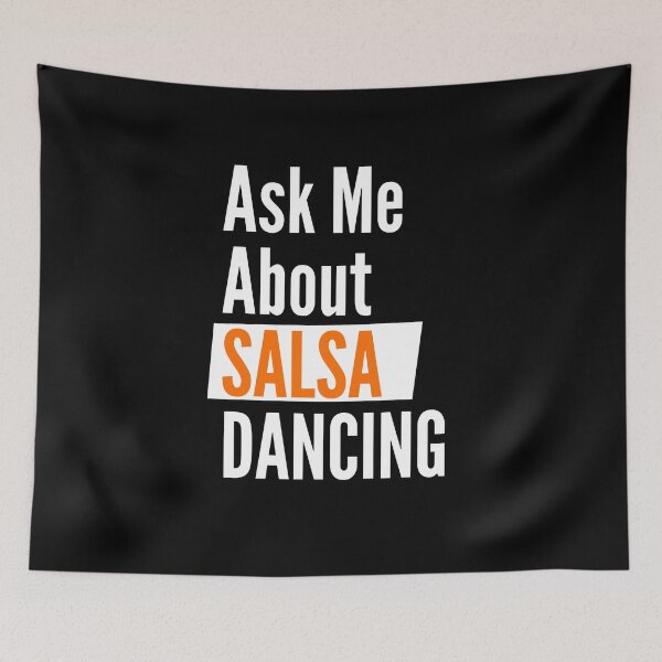 Item preview, Ask me about salsa dancing designed and sold by Styler Design.