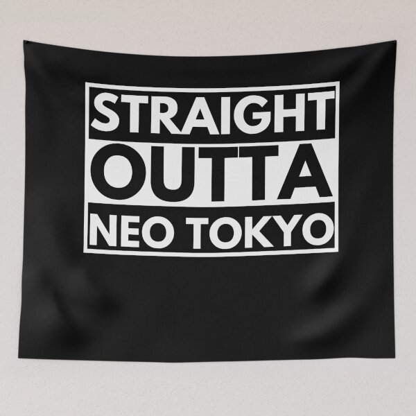 Item preview, Straight Outta Neo Tokyo designed and sold by red1one.