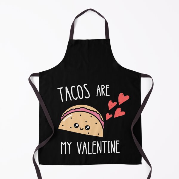 Item preview, Tacos Are My Valentine designed and sold by Quadghouls.