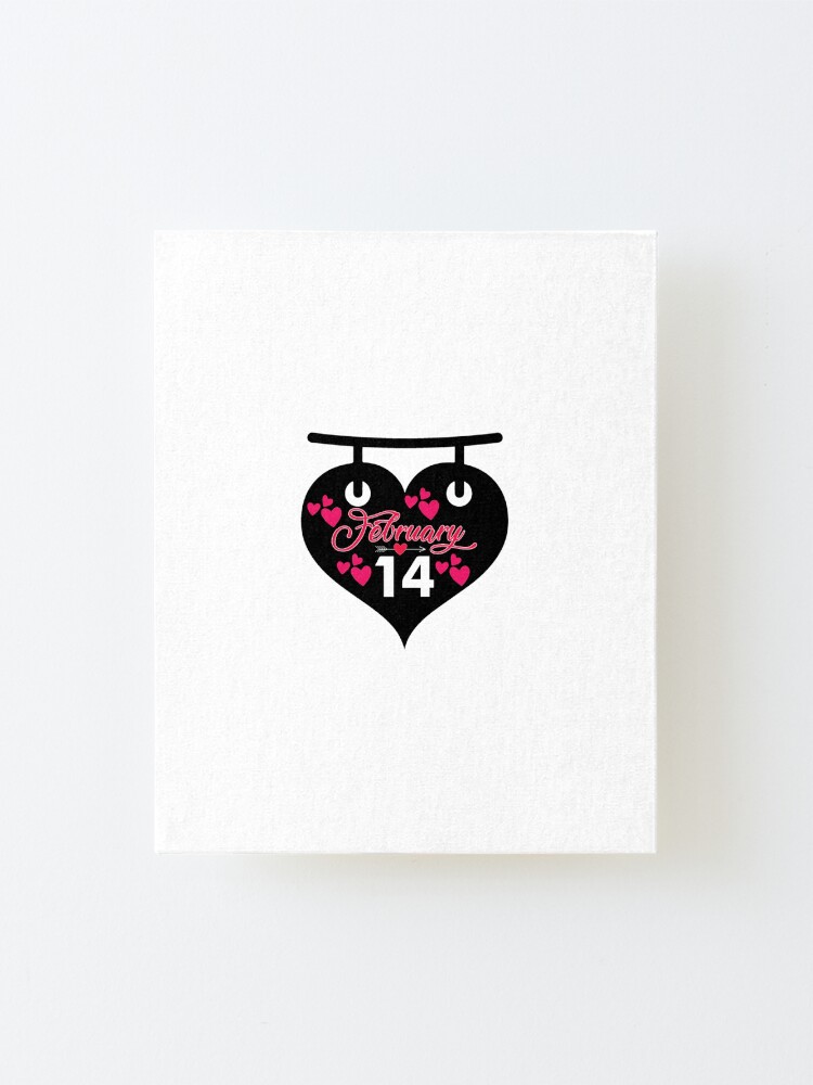 Alternate view of February 14 Mounted Print
