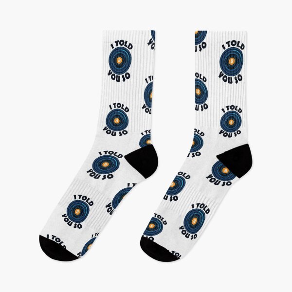 Item preview, I told you so designed and sold by Misschemical.