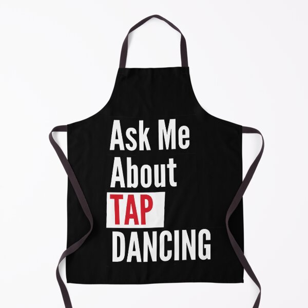 Item preview, Ask me about tap dancing designed and sold by Styler Design.