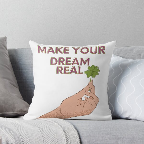 Item preview, Make Your Dreams Real designed and sold by Olaviv.