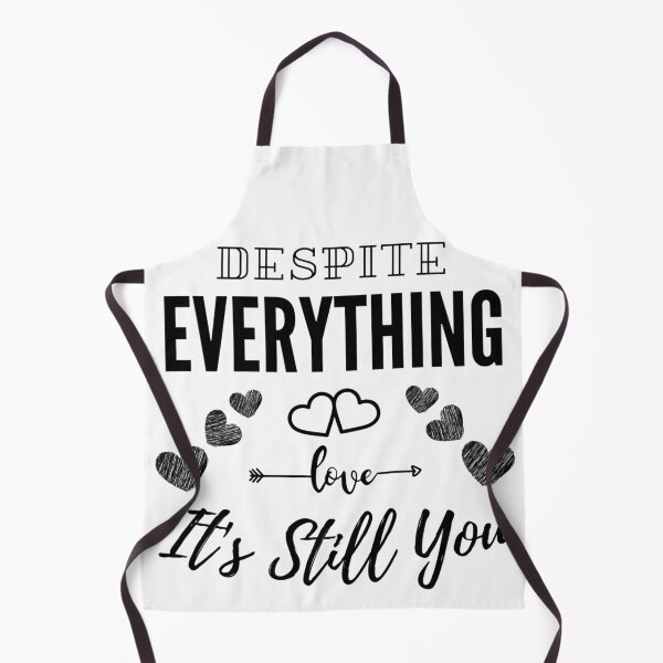 Item preview, Despite Everything It's Still You designed and sold by Gavinstar.