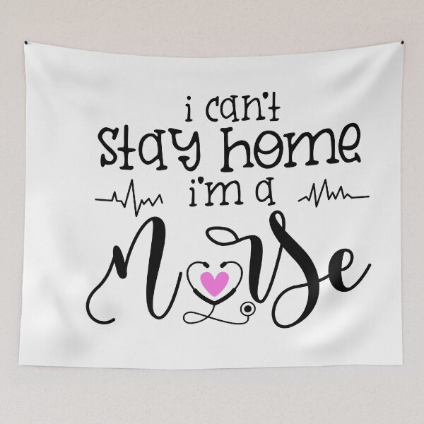 Item preview, I Can't Stay Home I'm A Nurse-Nurse proud designed and sold by shivani21061993.
