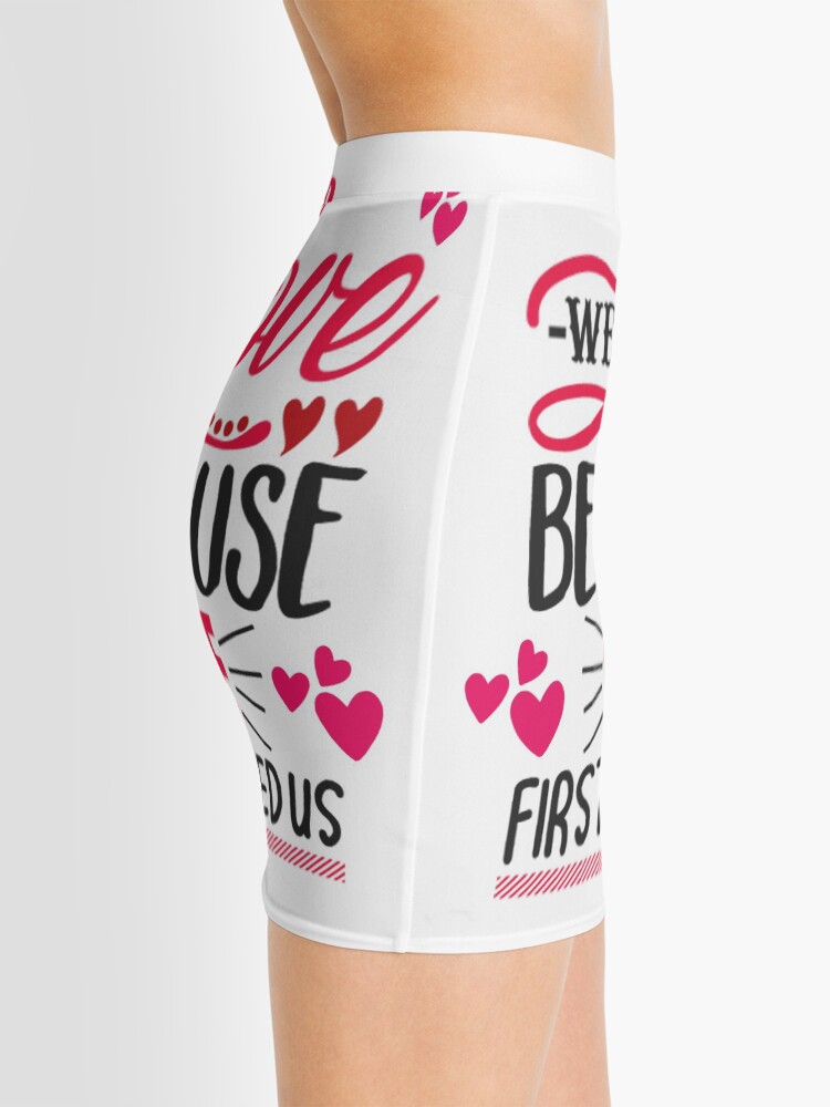 Alternate view of We Love Because He First Loved Us Mini Skirt