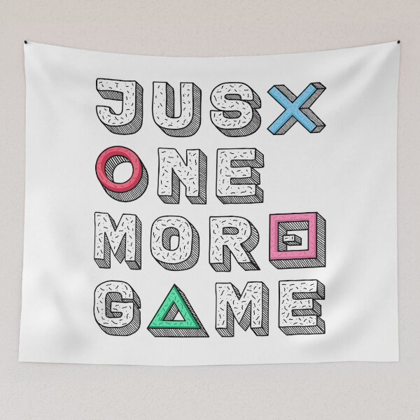 Item preview, Just One More Game designed and sold by SoulArtLove.