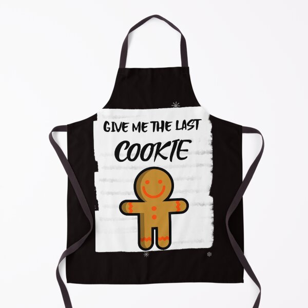 Item preview, Give Me The Last Cookie designed and sold by The Full Cart.
