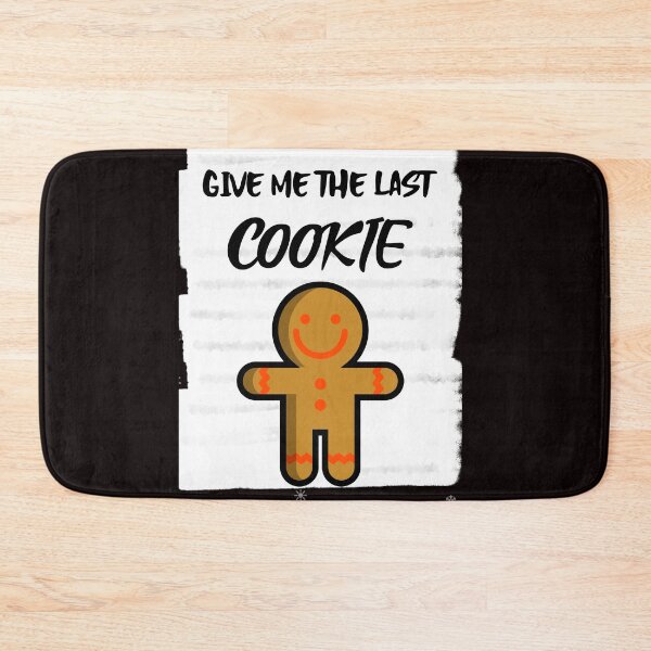 Item preview, Give Me The Last Cookie designed and sold by The Full Cart.