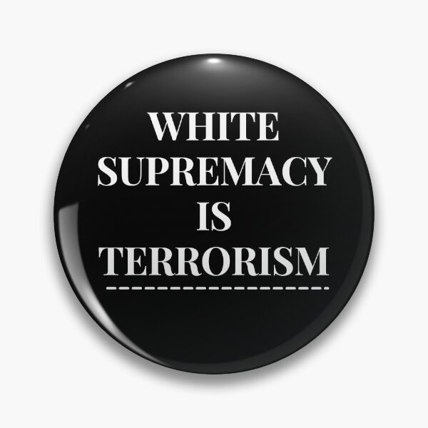 Item preview, White Supremacy Is Terrorism designed and sold by TeensArts.