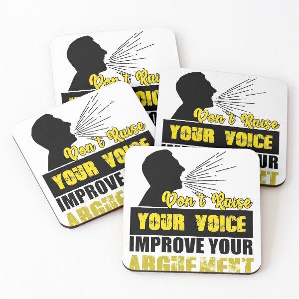 Item preview, Don't Raise Your Voice Improve Your Arguement designed and sold by Mesyo.
