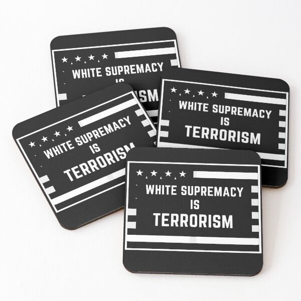 Item preview, White Supremacy Is Terrorism Flag Sign designed and sold by TeensArts.