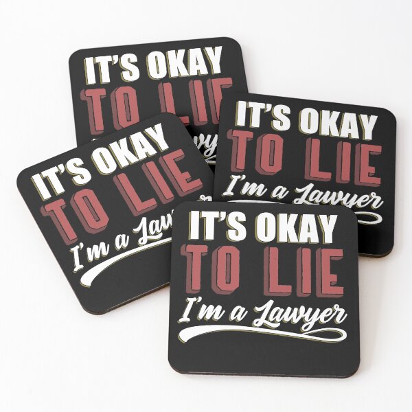 Item preview, It's Okay To Lie, I'm A Lawyer designed and sold by Mesyo.