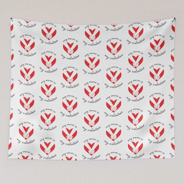 Item preview, My Mom Is My Valentine designed and sold by IrisDesign20.