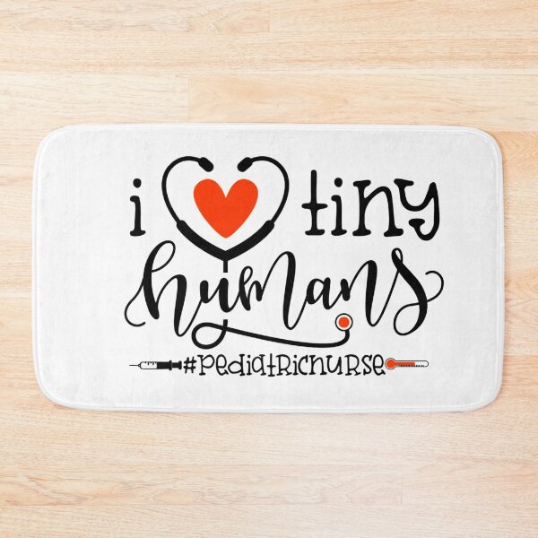 Item preview,  I LOVE  TINY HUMANS-PEDIATRIC Nurse designed and sold by shivani21061993.