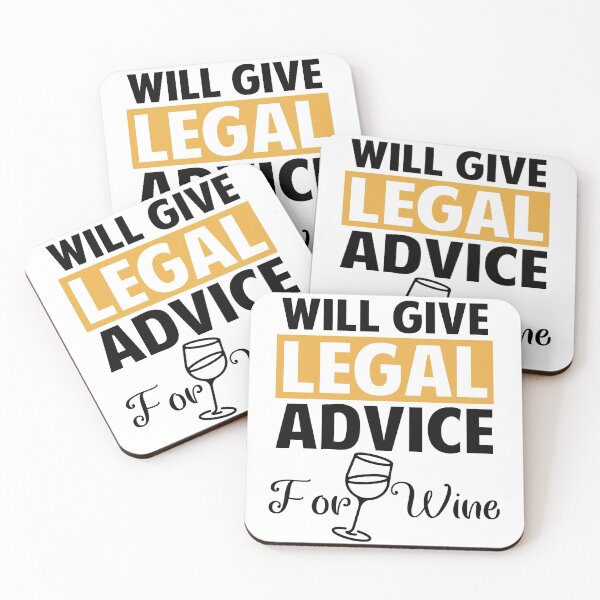 Item preview, Will Give Legal Advice For Wine designed and sold by Mesyo.
