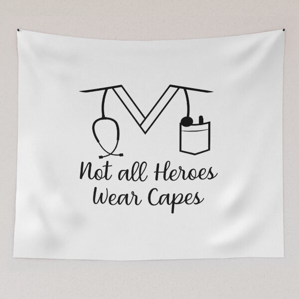 Item preview, Not  All Heroes Wear Capes-Nurse proud designed and sold by shivani21061993.
