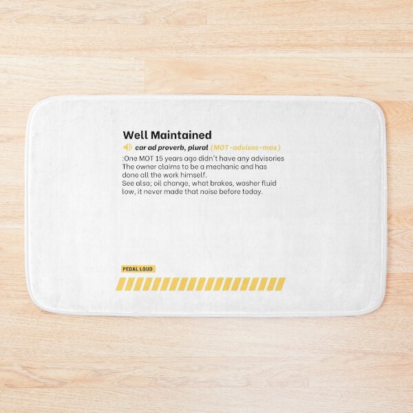 Item preview, Well Maintained - funny, classified ad, car buying proverbs defined designed and sold by PedalLoud.