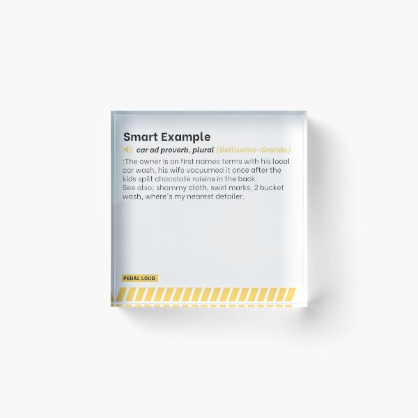 Item preview, Smart Example- funny, classified ad, car buying proverbs defined designed and sold by PedalLoud.