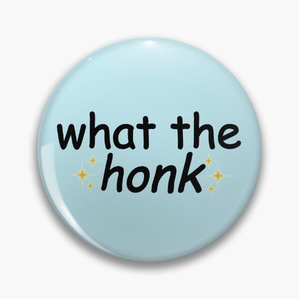 Item preview, what the honk designed and sold by bianusiek.