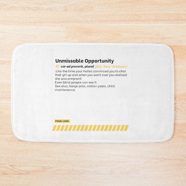 Item preview, Unmissable Opportunity - funny, classified ad, car buying proverbs defined designed and sold by PedalLoud.