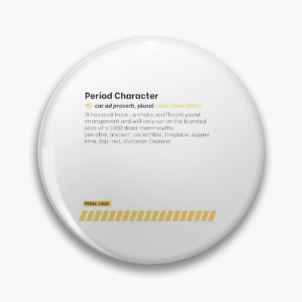 Item preview, Period Character - funny, classified ad, car buying proverbs defined designed and sold by PedalLoud.
