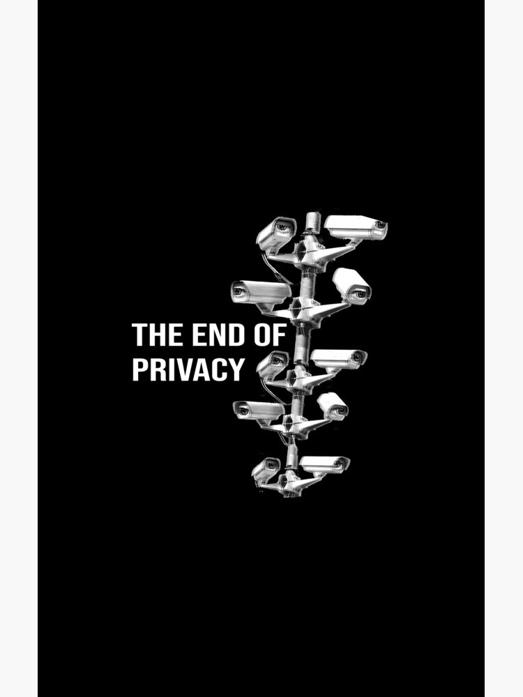« THE END OF PRIVACY » par samouraicoop