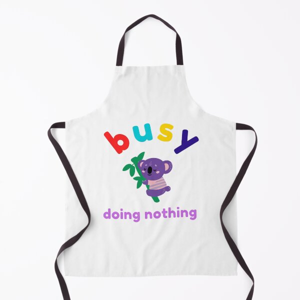 Item preview, busy doing nothing designed and sold by Chira23.