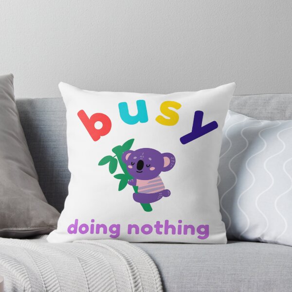 Item preview, busy doing nothing designed and sold by Chira23.