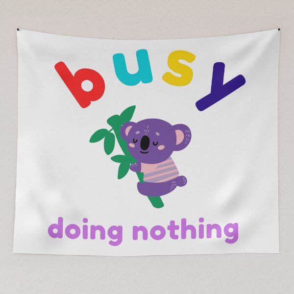 Item preview, busy doing nothing designed and sold by Chira23.