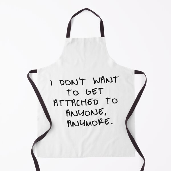 Item preview, I don't want to get attached to anyone anymore designed and sold by kroma22.