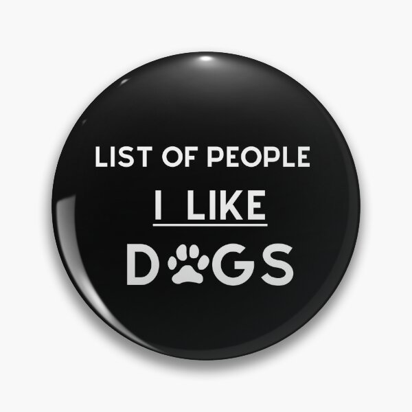Item preview,  List of People I Like Dogs designed and sold by tarkaittisak.