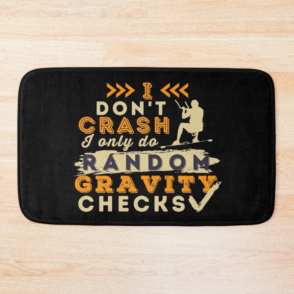 Item preview, I Don't Crash I Do Random Gravity Checks Kitesurfing designed and sold by Hoiho Adventure Shirts.