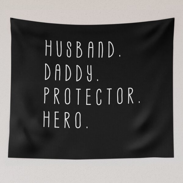 Item preview, Husband Daddy Protector Hero designed and sold by Hamadax.