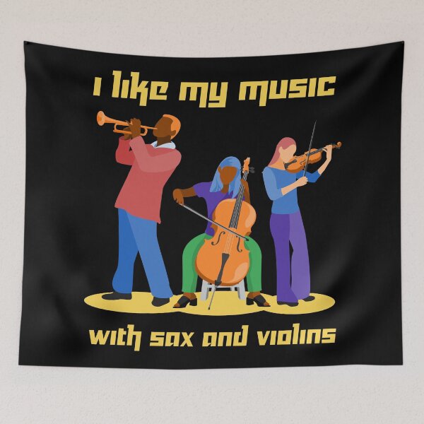 Item preview, I Like My Music with Sax and Violins Design designed and sold by Paula Helit.