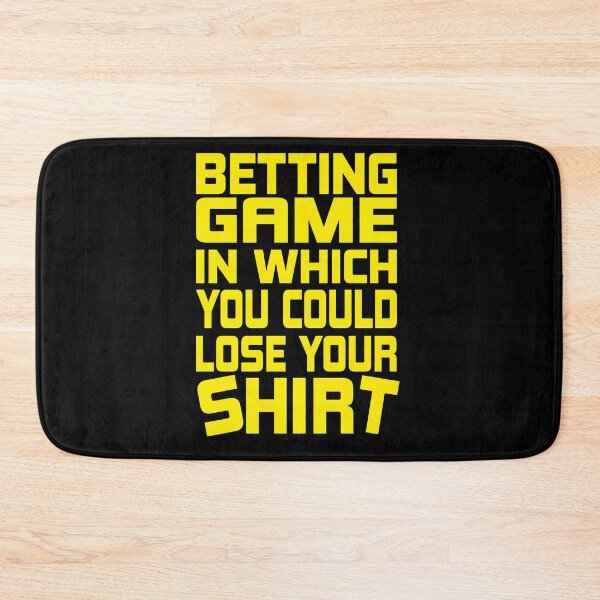 Item preview,  Betting Game in Which You Could Lose your  designed and sold by ADAMYASS.