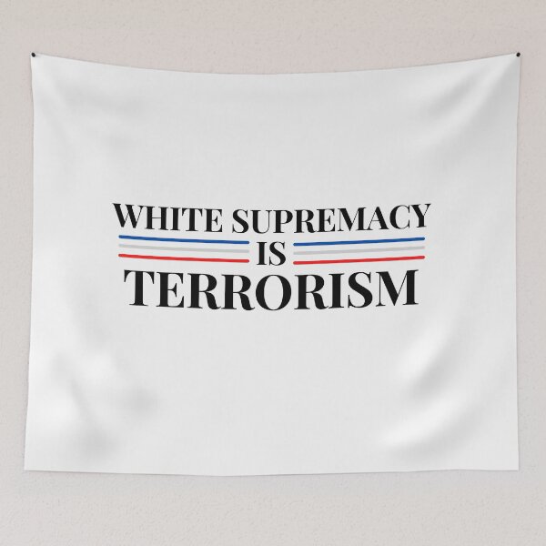 Item preview, White Supremacy Is Terrorism designed and sold by TeensArts.