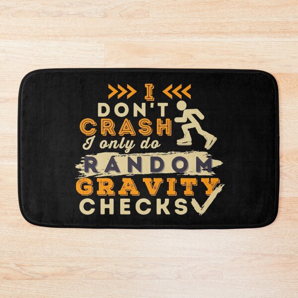 Item preview, I Don't Crash I Do Random Gravity Checks Ice Skating designed and sold by Hoiho Adventure Shirts.