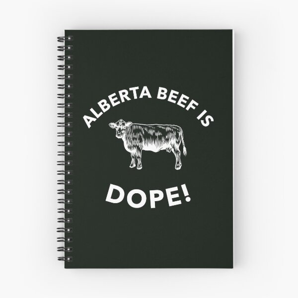 Item preview, Alberta Beef is DOPE! designed and sold by Rell1970.