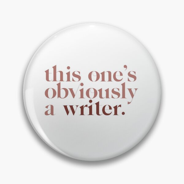 Item preview, this one's obviously a writer bookish writing quote designed and sold by viviennesworld.
