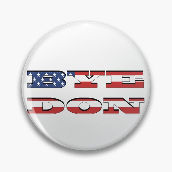 Item preview, # Bye Don designed and sold by JWIZZY.