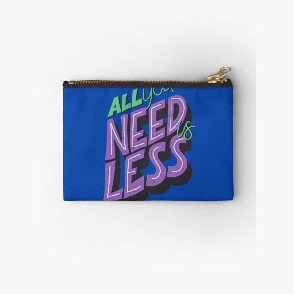 Item preview, All You Need Is Less Eco Friendly Husband Wife Friend Gift designed and sold by cattiktoks1718.