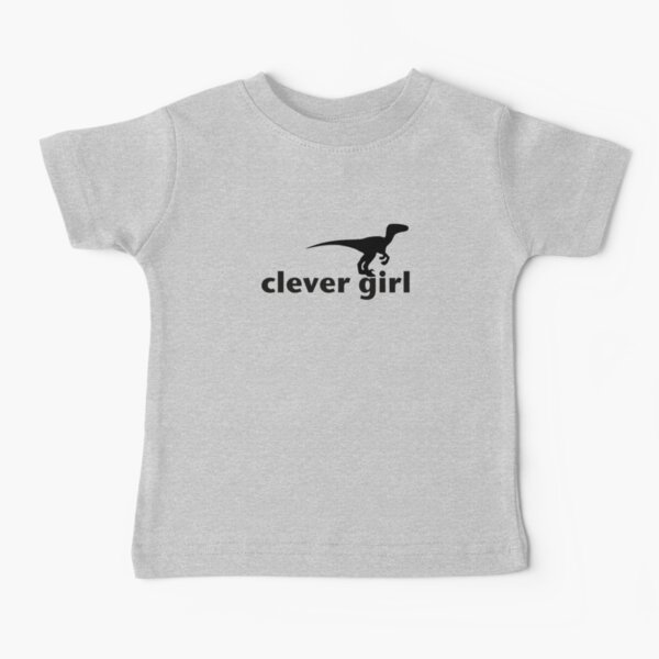 Clever Girl Baby T-Shirt