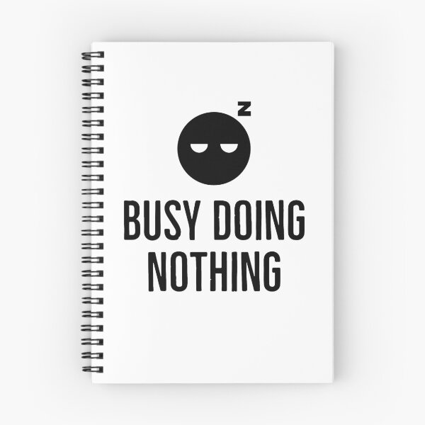 Item preview, Busy Doing Nothing designed and sold by Store Artilia.