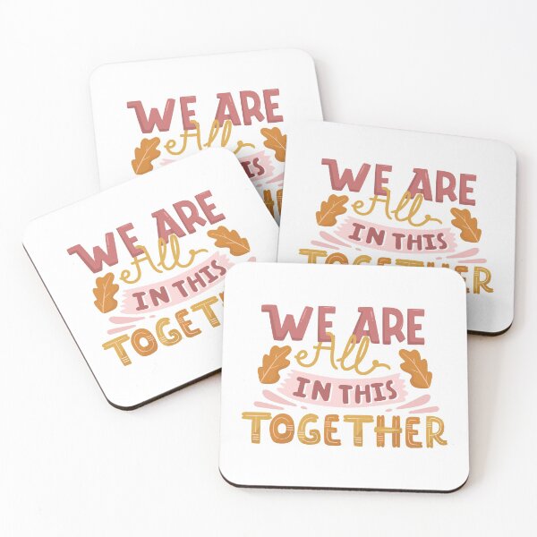 Item preview, We are all in this together quote designed and sold by clearsunnyday.