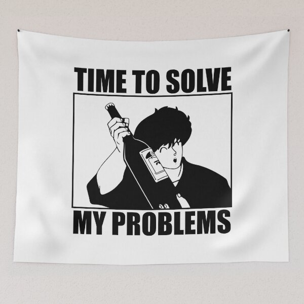 Item preview, Time to Solve my Problems designed and sold by Anime & Art.