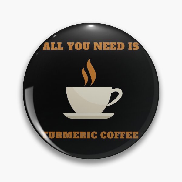 Item preview, All you need is turmeric coffee designed and sold by aesthytics.