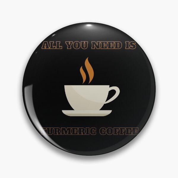 Item preview, All you need is turmeric coffee designed and sold by aesthytics.
